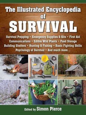 cover image of The Illustrated Encyclopedia of Survival